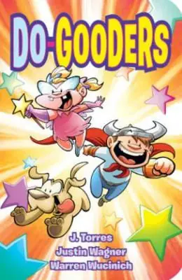 Do Gooders by J. Torres Promo Stagionale