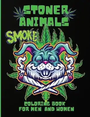 Stoner Animals Coloring Book by May Rome Prezzo Basso