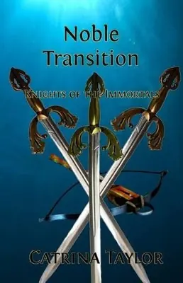 Direttamente Dal Produttore Noble Transition by Catrina Taylor