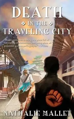 Death in the Traveling City by Nathalie Mallet Prezzo Ridotto