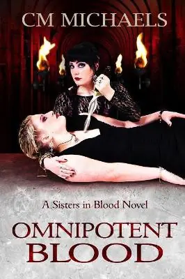 Prezzo Basso Omnipotent Blood by C M Michaels