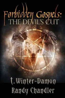 Forbidden Gospels by T Winter-Damon Spedito Oggi