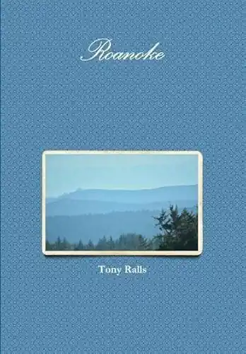 Compra Oggi Stesso Roanoke by Tony Ralls
