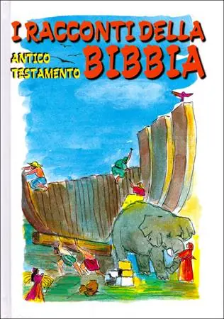 I Racconti della Bibbia – Antico Testamento Direttamente Dal Produttore