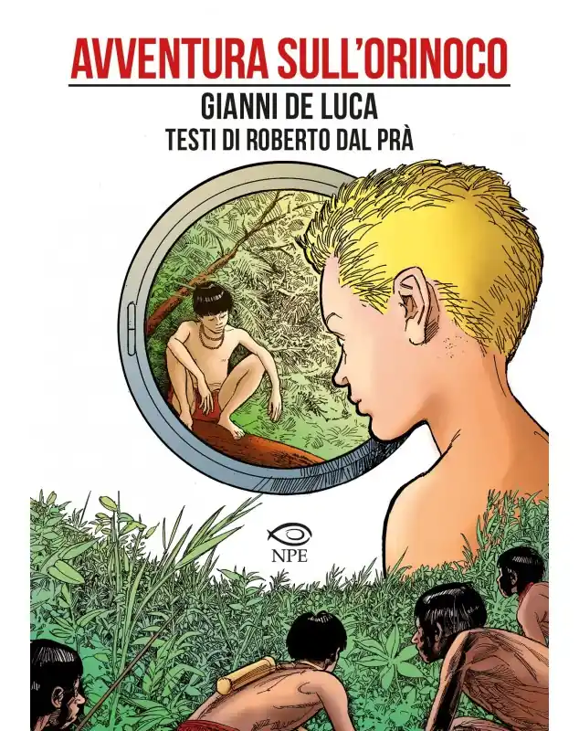 Non Perdere Avventura sull‘Orinoco