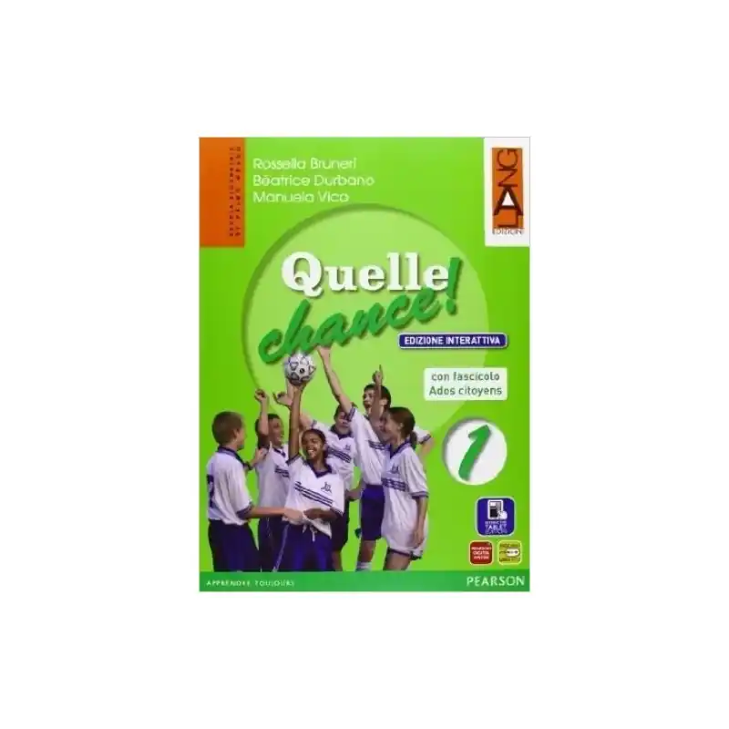 Novità Quelle chance! 1 Ediz. interattiva