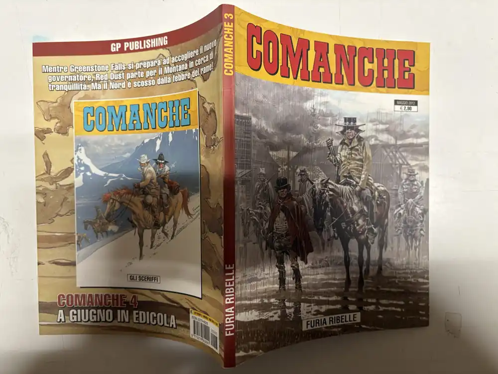 COMANCHE n. 3 – Furia ribelle – GP Publishing 2012 Ultimissimo Modello